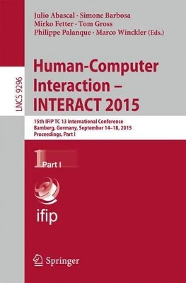Human-Computer Interaction - INTERACT 2015 by Julio Abascal