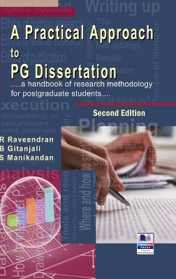 A Practical Approach to PG Dissertation: a handbook of research methodology for postgraduate students book