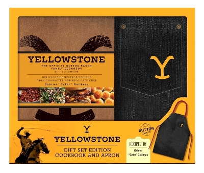 Yellowstone: The Official Dutton Ranch Family Cookbook Gift Set: Plus Exclusive Apron by Gabriel 