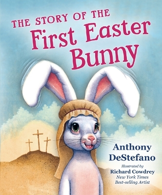 The Story of the First Easter Bunny book