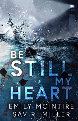 Be Still My Heart book