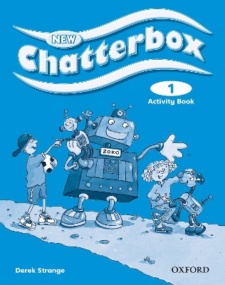 New Chatterbox: Level 1: Activity Book by Derek Strange