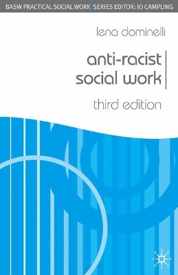 Anti-Racist Social Work by Lena Dominelli