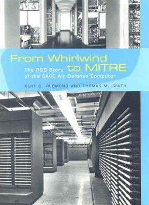 From Whirlwind to MITRE book
