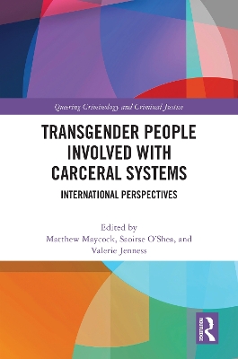 Transgender People Involved with Carceral Systems: International Perspectives book