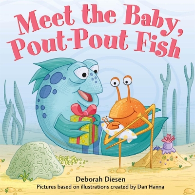 Meet the Baby, Pout-Pout Fish book