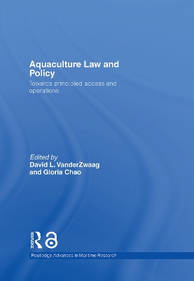 Aquaculture Law and Policy by David L. VanderZwaag