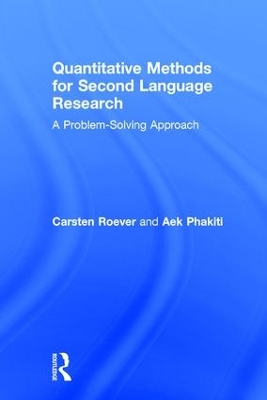 Quantitative Methods for Second Language Research by Carsten Roever