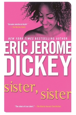 Sister, Sister by Eric Jerome Dickey