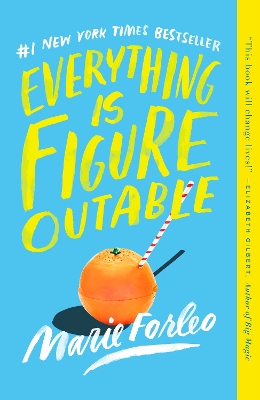 Everything Is Figureoutable book
