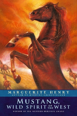 Mustang, Wild Spirit of the West by Marguerite Henry