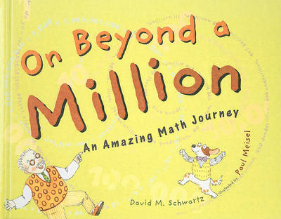 On Beyond a Million by David M. Schwartz