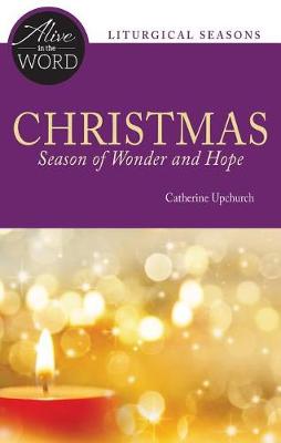 Christmas, Season of Wonder and Hope book