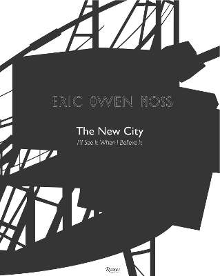 Eric Owen Moss: The New City book