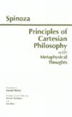Principles of Cartesian Philosophy by Baruch Spinoza