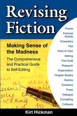 Revising Fiction: Making Sense of the Madness book