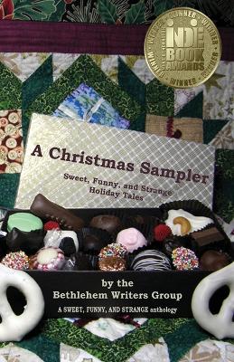 A Christmas Sampler: Sweet, Funny, and Strange Holiday Tales book