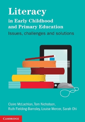 Literacy in Early Childhood and Primary Education book