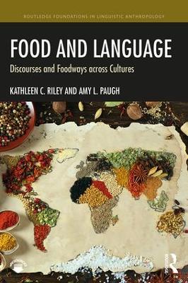 Food and Language by Kathleen C. Riley