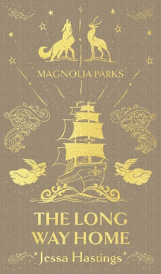 Magnolia Parks: The Long Way Home: Deluxe Special Edition book