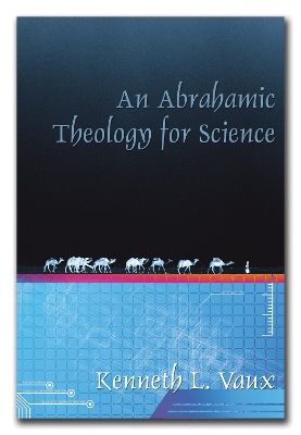 An Abrahamic Theology for Science book