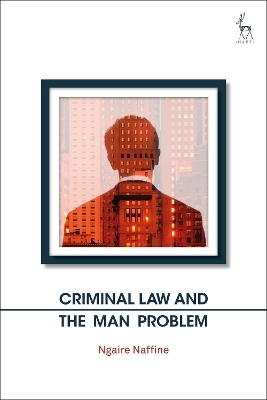 Criminal Law and the Man Problem book