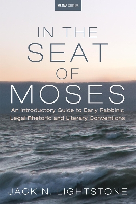 In the Seat of Moses by Jack N Lightstone