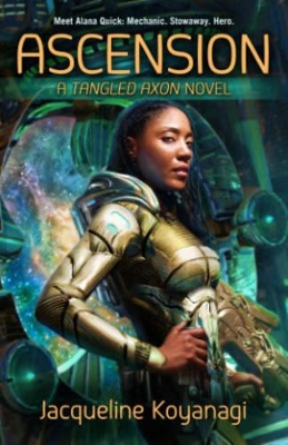 Ascension: A Tangled Axon Novel book