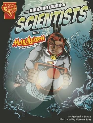 Amazing Work of Scientists with Max Axiom, Super Scientist book