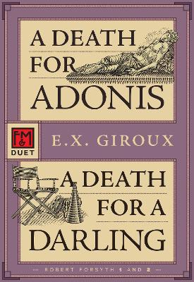 A Death for Adonis/A Death for a Darling: An F&M Duet book