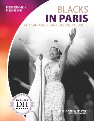 Blacks in Paris: African American Culture in Europe book