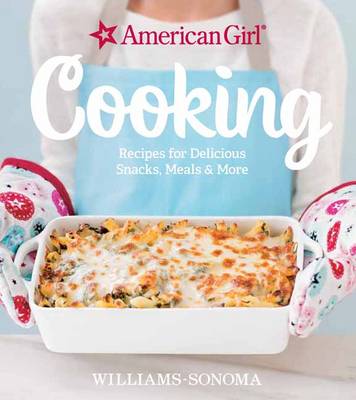 American Girl Cooking by Williams Sonoma