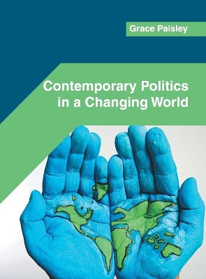 Contemporary Politics in a Changing World book