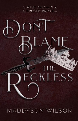 Don't Blame the Reckless book