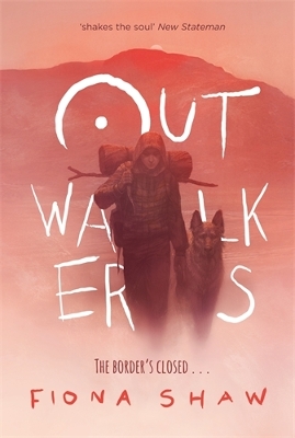 Outwalkers by Fiona Shaw