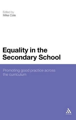 Equality in the Secondary School by Mike Cole