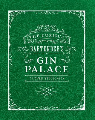 Curious Bartender's Gin Palace book