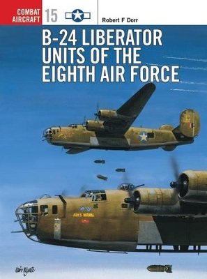 B-24 Liberator Units of the Eighth Air Force book