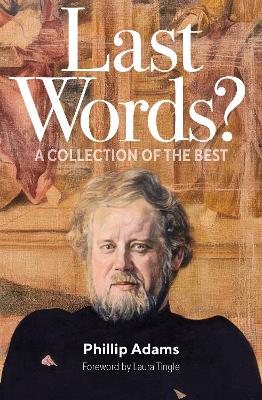 Last Words?: A Collection of the Best book