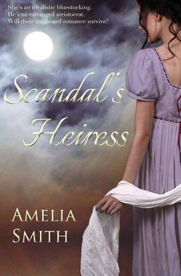Scandal's Heiress: A Regency Romance book
