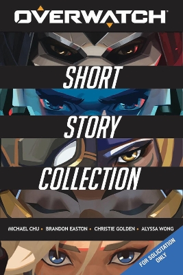 Overwatch: Short Story Collection book