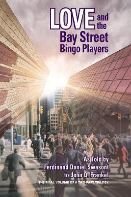 Love and the Bay Street Bingo Players book