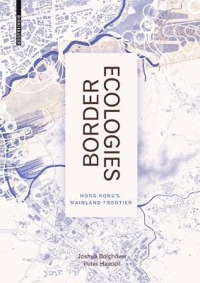 Border Ecologies book