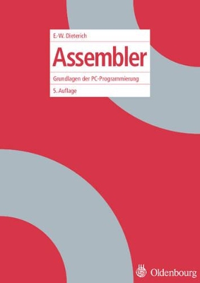 Assembler: Grundlagen Der Pc-Programmierung book