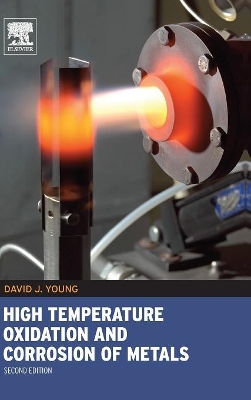 High Temperature Oxidation and Corrosion of Metals book