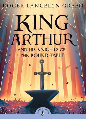 King Arthur and His Knights of the Round Table book