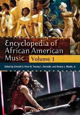 Encyclopedia of African American Music by Emmett George Price