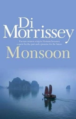 Monsoon by Di Morrissey