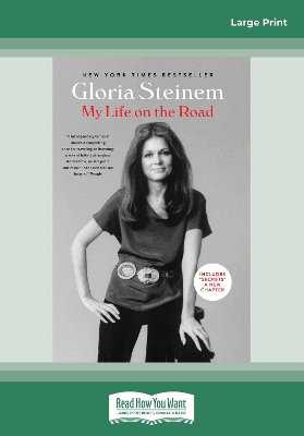 My Life on the Road by Gloria Steinem