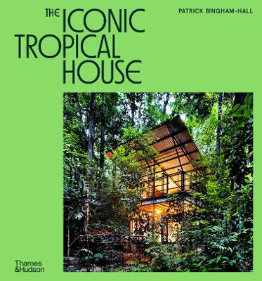 The Iconic Tropical House book
